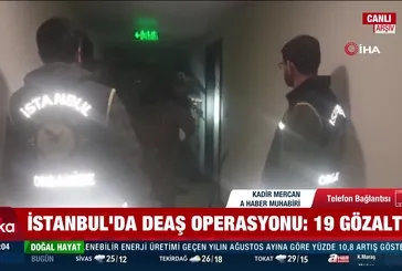 İstanbul'da DEAŞ operasyonu: 19 gözaltı!