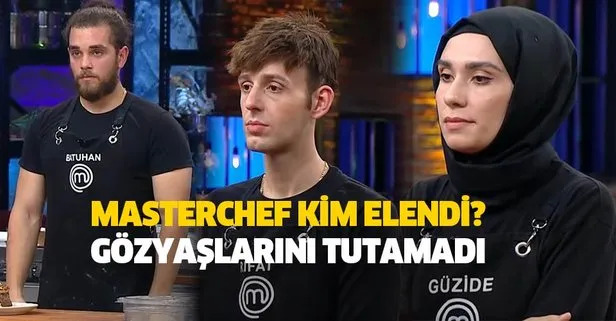 MasterChef kim elendi, kim gitti? 13 Aralık MasterChef Türkiye en son bölümde elenen isim gözyaşlarını tutamadı