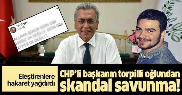 CHP'li Başkan İsmail Uygur'un torpilli oğlundan hakaret dolu savunma!