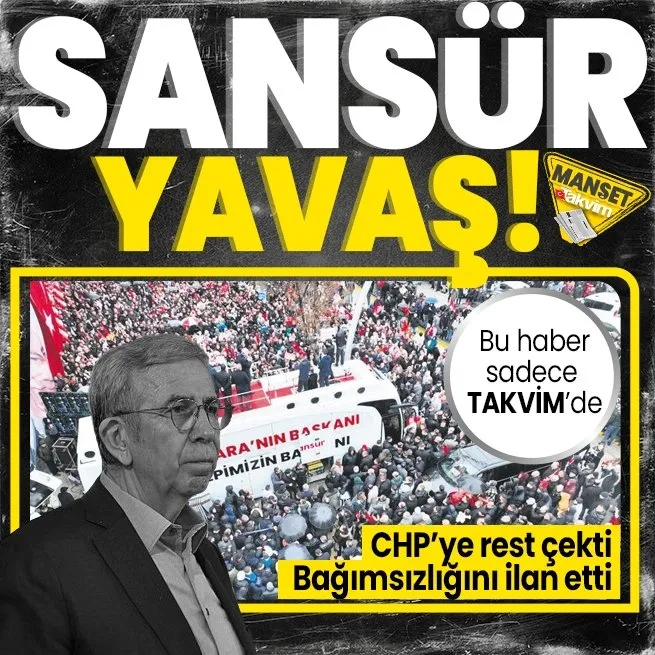 Bu haber sadece TAKVİMde: Mansur Yavaş CHPye rest çekti! Afişlerinden logoyu sildi, mitinglerinde CHP bayrağına sansür uyguladı!