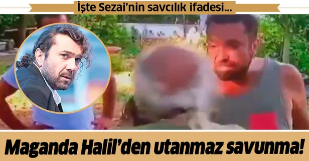 Son dakika: Babası yaşındaki adamı döven Halil Sezai'nin savcılık ifadesi ortaya çıktı!
