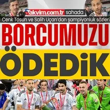 ÖZEL I Ziraat Türkiye Kupası şampiyonu Beşiktaş! Salih Uçan ve Cenk Tosun duygularını takvim.com.tr ile paylaştı