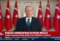 Başkan Erdoğan’dan bayram mesajı!