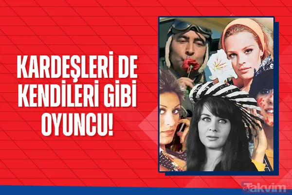 Yeşilçam yıldızlarının kardeşleri de kendileri gibi oyuncu çıktı! Gülşen Bubikoğlu, Şener Şen, Fatma Girik, Hülya Koçyiğit... - 1