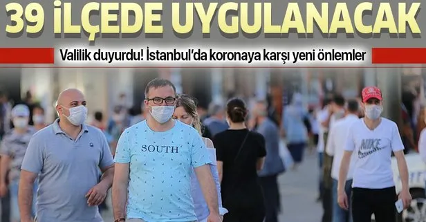 Son dakika: İstanbul’da koronavirüse karşı yeni önlemler