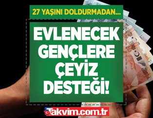 Devletten ödeme müjdesi! Bankadan hemen gidip çekebilirsiniz! Kişi başı 16 bin lira... 24, 25, 26, 27 yaşında evlenenler!