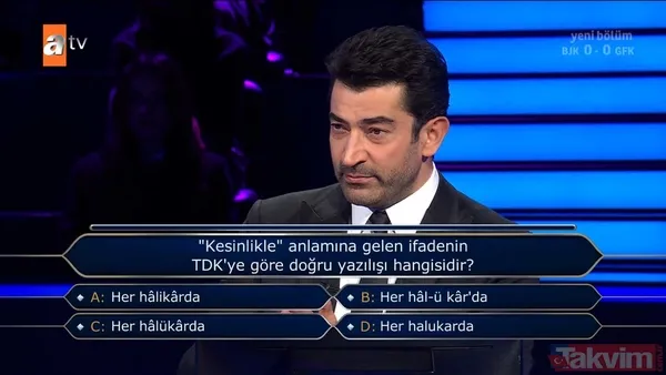 Kenan İmirzalıoğlu Kim Milyoner Olmak İster'de sordu: Dikkat çeken Cumhuriyet ve Atatürk sorusu - 17