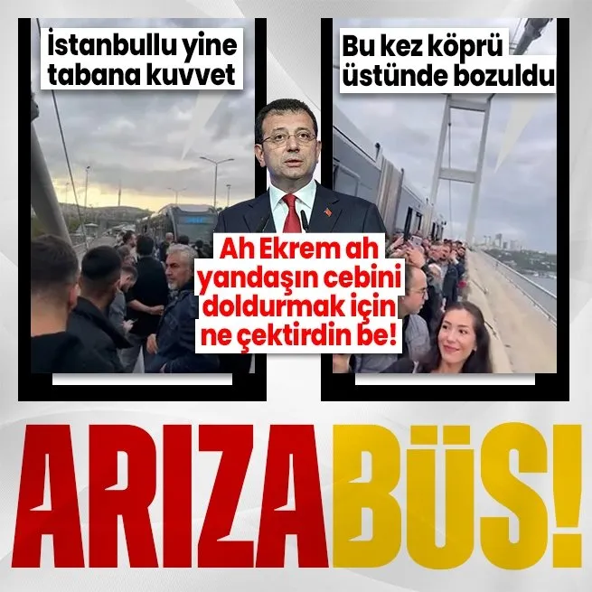 Son dakika: İstanbulluların ulaşım çilesi bitmiyor! Metrobüs 15 Temmuz Şehitler Köprüsünde arızalandı! Yolcular yürümek zorunda kaldı