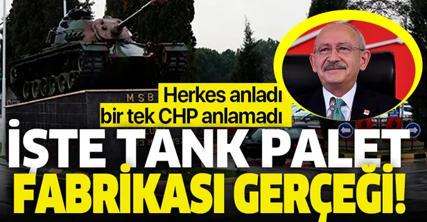 Kılıçdaroğlu'nun yalan söylemekten çekinmediği tank palet fabrikası gerçeği...