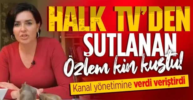 Halk TV’den şutlanan Özlem Gürses kanal yönetimine kin kustu: Yanlış uygulama