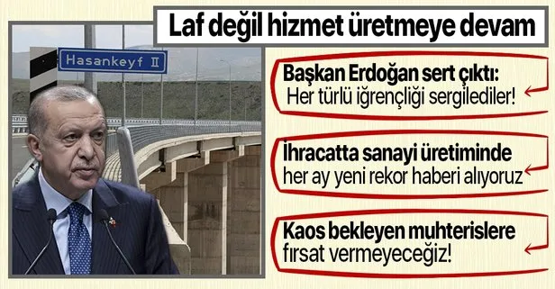 Son dakika: Başkan Erdoğan’dan Hasankeyf-2 Köprüsü açılışında önemli açıklamalar