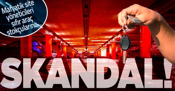 Sıfır otomobil stokçuları iyice şaşırdı! Mafyatik site yöneticileri otoparklarını stokçu galericilere sattı!-1