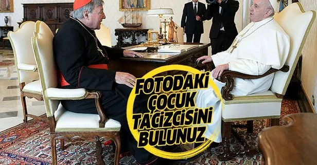 Çocuk tacizcisi kardinal, Papa'ya gitti