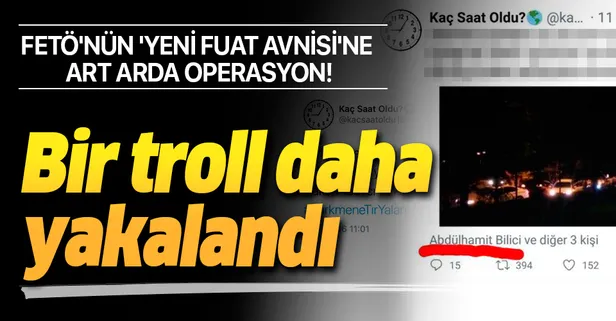 Son dakika: ‘Kaç Saat Oldu?’ isimli FETÖ’cü hesabın bir kullanıcısı daha yakalandı