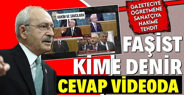 Kemal Kılıçdaroğlu’nu yerin dibine sokacak video! Faşist kime denir diye sorduklarında bu videoyu izletmeniz yeterli