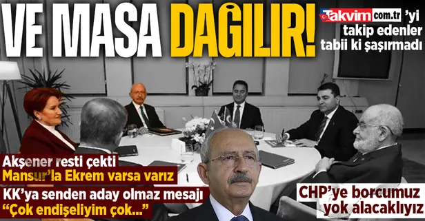 Ve masa dağılır! Meral Akşener'den Kılıçdaroğlu'na 'senden aday olmaz' salvosu: Mansur ve Ekrem varsa biz varız, CHP'den alacaklıyız