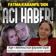 Aşk-ı Memnu’nun Şayeste’si Fatma Karanfil 72 yaşında hayatını kaybetti! Pınar Altuğ’dan duygusal paylaşım! Cenaze programı netleşti
