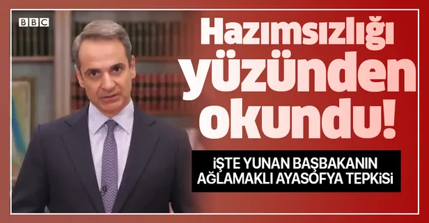 Yunanistan Başbakanı Miçotakis'in Ayasofya hazımsızlığı
