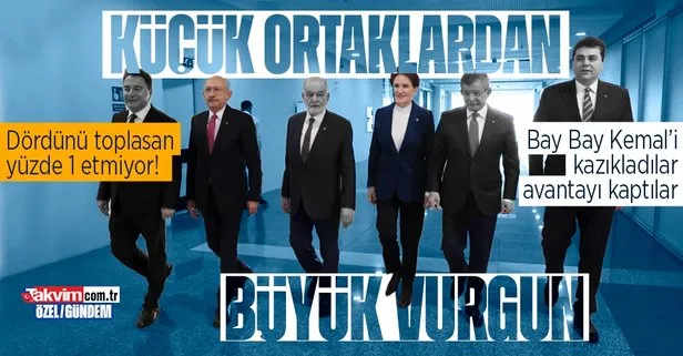 7’li koalisyonun küçük ortaklarından büyük vurgun! Kemal Kılıçdaroğlu’nu kazıkladılar, avantayı kaptılar
