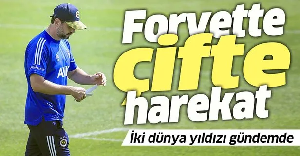 Fenerbahçe'den forvette çifte harekat