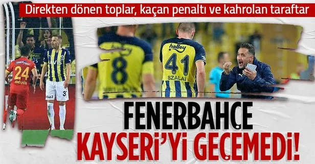 Fenerbahçe evinde Kayseri’yi geçemedi! Fenerbahçe 2-2 Kayserispor | MAÇ SONUCU ÖZET