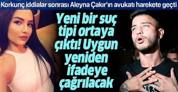 Son dakika: Aleyna Çakır’ın ailesinin avukatından Ümitcan Uygun hakkında yeni suç duyurusu: Fuhuşa zorlayıp…