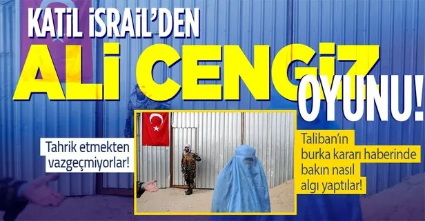 Katil İsrail’den yeni Ali Cengiz oyunu! Taliban haberinde Türk bayraklı fotoğraf kullandılar
