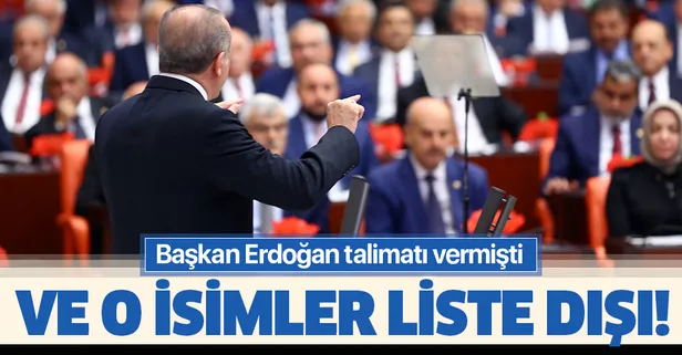 Başkan Erdoğan talimatı vermişti! AK Parti'de o isimler liste dışı...