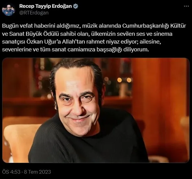 Özkan Uğur hayatını kaybetti! Başkan Erdoğan'dan taziye mesajı: "Ailesine, sevenlerine ve tüm sanat camiamıza başsağlığı diliyorum"-3
