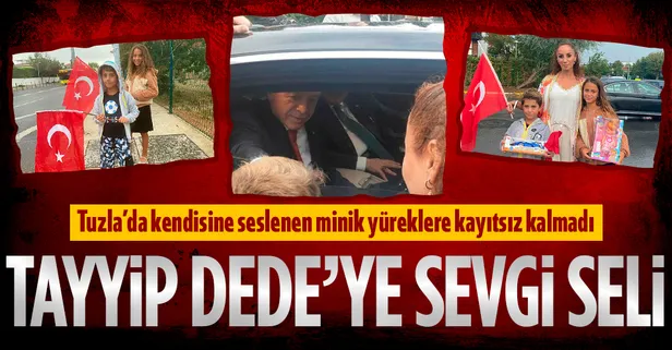 Minikler 'Tayyip dede' diye seslendi! Başkan Erdoğan Tuzla'daki sevgi seline kayıtsız kalmadı