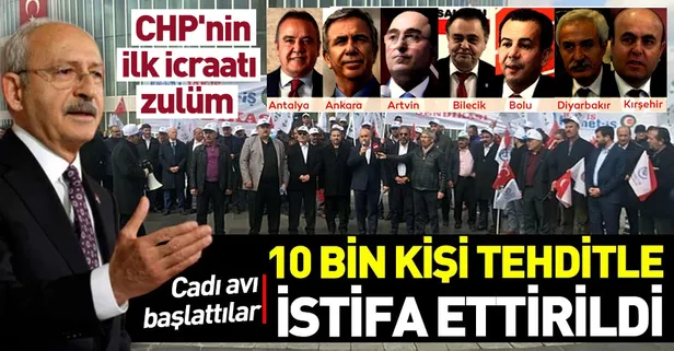 CHP'nin ilk icraatı zulüm! 10 bin kişi sendikasından zorla istifa ettirildi