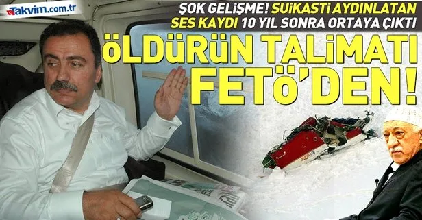 Muhsin Yazıcıoğlu suikastinde şok gelişme! Öldürün talimatı FETÖ’den