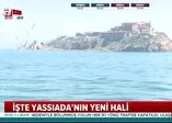 İşte Yassıada’nın yeni hali