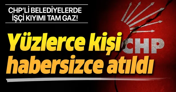 Adana’nın CHP’li büyükşehir belediye başkanı Zeydan Karalar'dan işçi kıyımı! Yüzlerce kişi habersizce atıldı