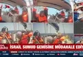 İsrail Sumud gemisine müdahele ediyor!