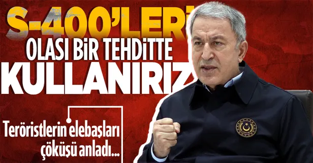 Milli Savunma Bakanı Hulusi Akar flaş s-400 açıklaması! Olası tehdit halinde kullanılır