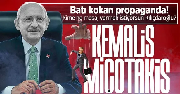 CHP Genel Başkanı Kemal Kılıçdaroğlu ve Yunan Miçotakis’in ortak yalanı: Lozan!