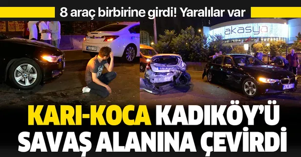 Karı-koca Kadıköy'ü savaş alanına çevirdi! 8 araç birbirine girdi: 7 yaralı