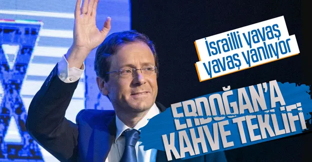 İsrail Cumhurbaşkanı Herzog’dan Başkan Erdoğan'a "kahve" teklifi