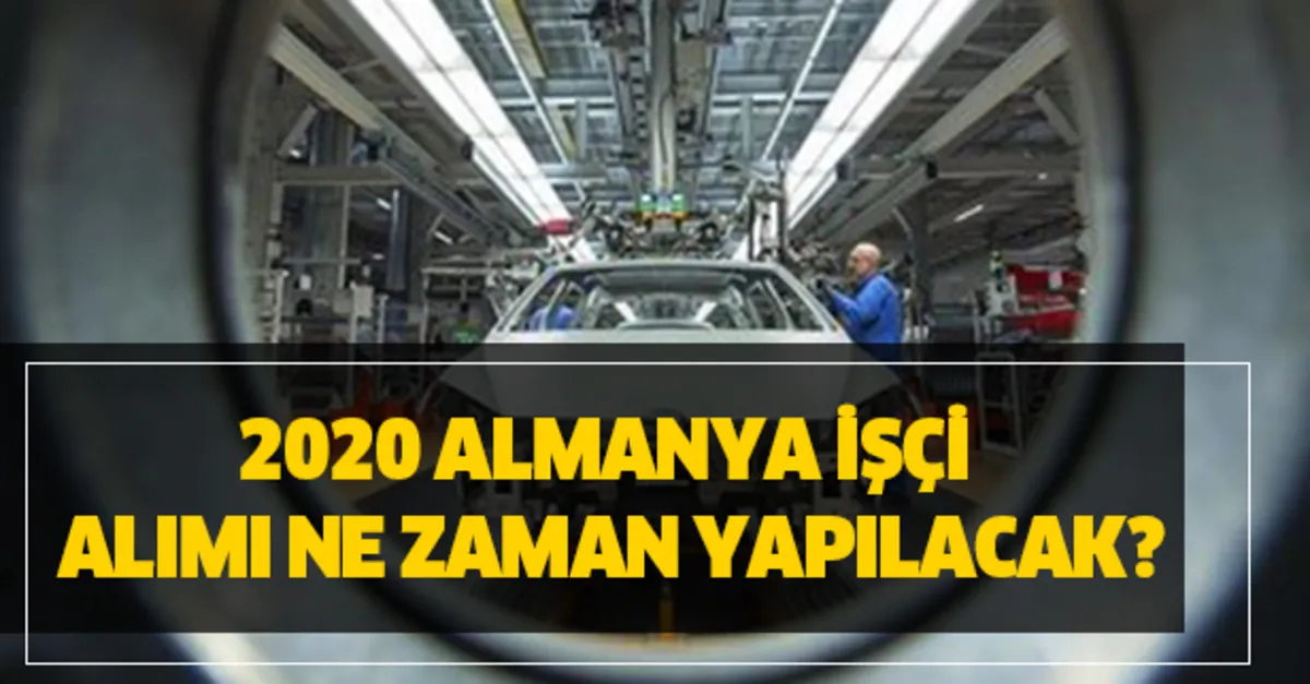 2020 iskur almanya isci alimi ne zaman
