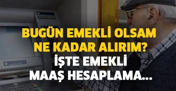 Ssk Ve Bag Kur Memur Emeklileri Dikkat Ne Kadar Emekli Maasi Alirim Kim Ne Kadar Maas Alacak