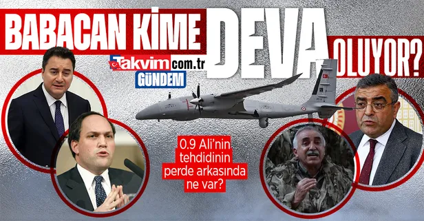 SİHA'ları hedef alan Ali Babacan'ın tehdidinin perde arkasında ne var?