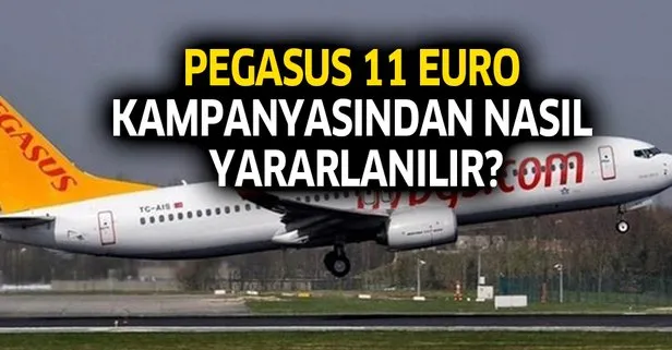 Pegasus 11 euro bilet kampanyasından nasıl yararlanılır?