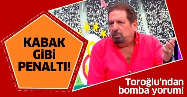 Erman Toroğlu: BB Erzurumspor’un Galatasaray’a karşı kazandığı penaltı kabak gibi penaltı