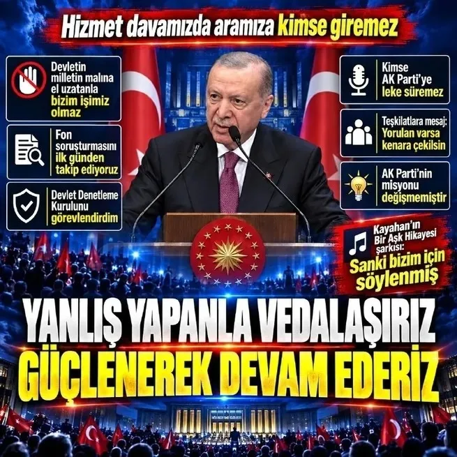 Başkan Erdoğan’dan AK Parti teşkilatlarına net mesaj: Yanlış yapanla vedalaşır, güçlenerek devam ederiz