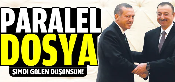Paralel dosya Azerbaycan’da