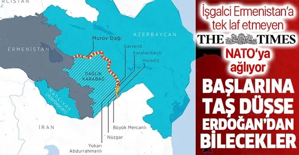 İngiliz Times gazetesinden NATO’ya skandal çağrı: Erdoğan’ın Dağlık Karabağ’ı alevlendirmesi dizginlenmeli