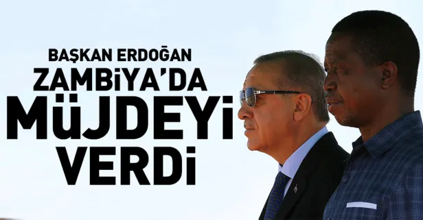 Başkan Erdoğan Zambiya'da konuştu