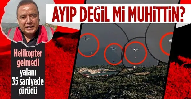 CHP’li Muhittin Böcek’in yangın bölgesi Gündoğmuş’a ’helikopter gelmedi’ yalanı 35 saniyede çürüdü
