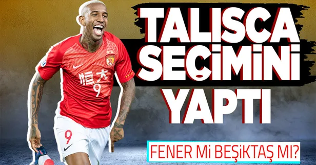 Anderson Talisca Beşiktaş'ı seçti!
